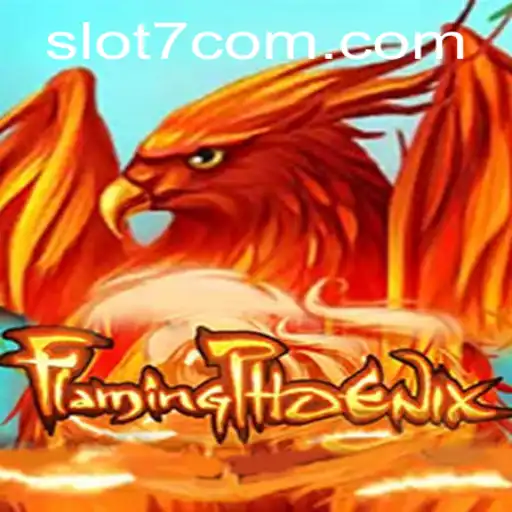 FlamingPhoenix Soars: A Deep Dive into the Exciting World of Slot7